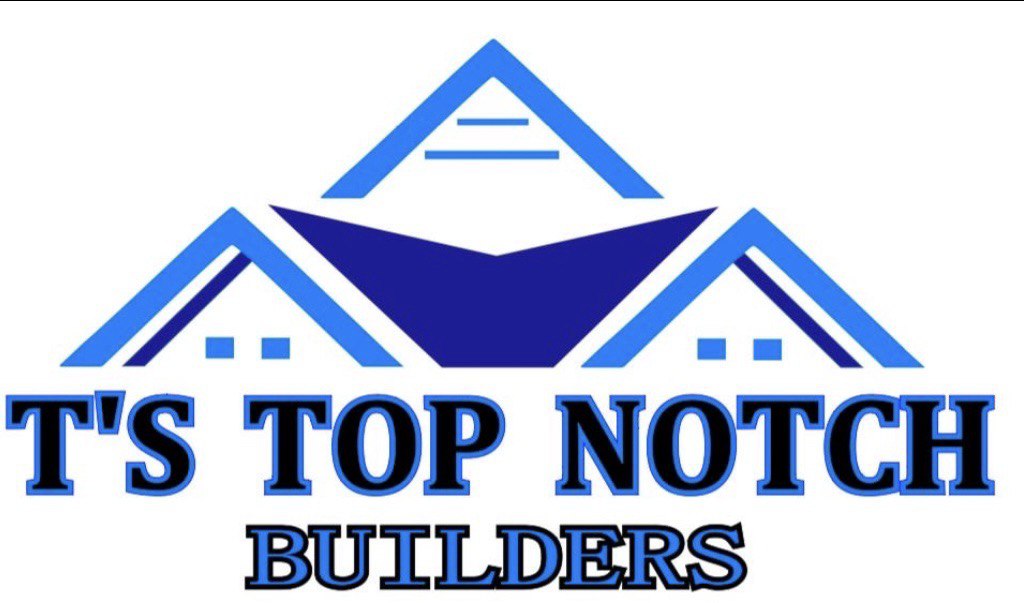 T’s Top Notch Builders